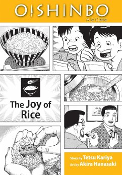 Oishinbo: The Joy of Rice, Vol. 6 - Kariya, Tetsu