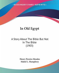 In Old Egypt - Mendes, Henry Pereira