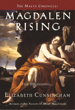 Magdalen Rising - Cunningham, Elizabeth