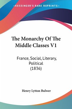 The Monarchy Of The Middle Classes V1