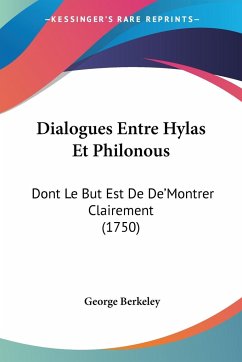 Dialogues Entre Hylas Et Philonous - Berkeley, George