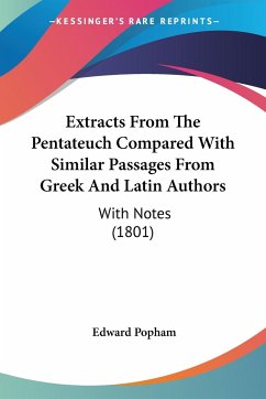 Extracts From The Pentateuch Compared With Similar Passages From Greek And Latin Authors