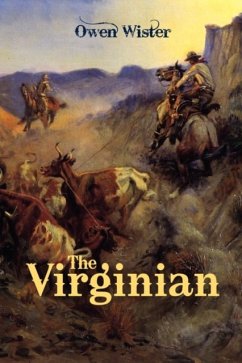 The Virginian - Wister, Owen
