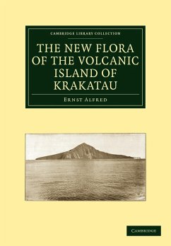 The New Flora of the Volcanic Island of Krakatau - Alfred, Ernst