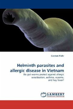 Helminth parasites and allergic disease in Vietnam - Flohr, Carsten