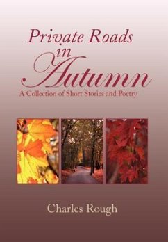 Private Roads in Autumn - Rough, Charles
