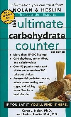 The Ultimate Carbohydrate Counter - Nolan, Karen J.; Heslin, Jo-Ann