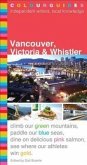 Vancouver, Victoria and Whistler Colourguide