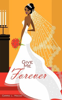 Give Me Forever - Macon, Carrie L.