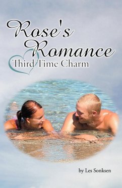 Rose's Romance - Third Time Charm - Sonksen, Les