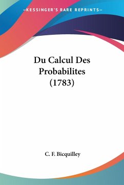 Du Calcul Des Probabilites (1783)