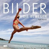 Bilder, die bewegen Bilder, die bewegen