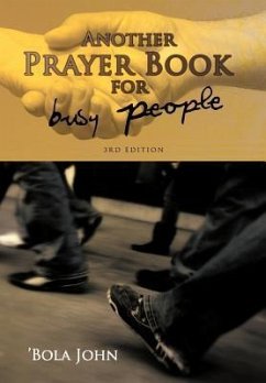 Another Prayer Book for Busy People - John, Bola