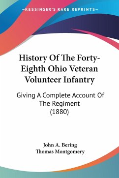 History Of The Forty-Eighth Ohio Veteran Volunteer Infantry