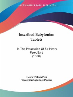 Inscribed Babylonian Tablets - Peek, Henry William