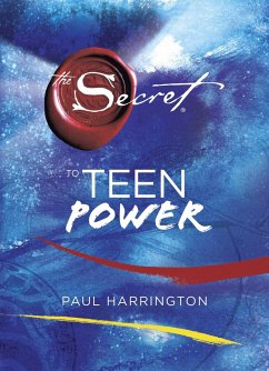 The Secret to Teen Power - Harrington, Paul