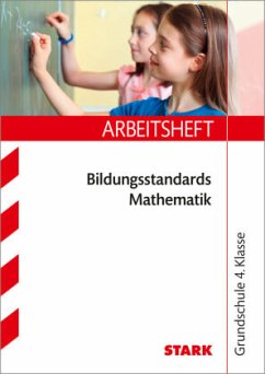 Bildungsstandards Mathematik 4. Klasse Arbeitsheft - Karakaya, Julia