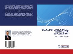 BASICS FOR GEOTECHNICAL ENGINEERING EXPLORATIONS