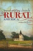 Transforming Church in Rural America: Breaking All the Rurals