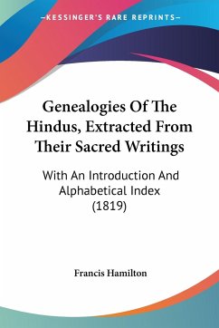 Genealogies Of The Hindus, Extracted From Their Sacred Writings