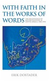 With Faith in the Works of Words: The Beginnings of Reconciliation in South Africa, 1985-1995