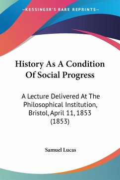 History As A Condition Of Social Progress