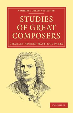 Studies of Great Composers - Parry, Charles Hubert Hastings