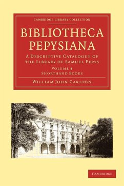 Bibliotheca Pepysiana - Carlton, William John