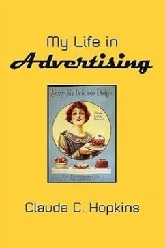 My Life in Advertising - Hopkins, Claude C.