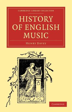 History of English Music - Davey, Henry