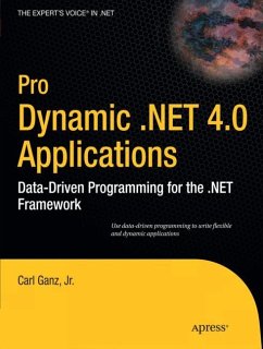 Pro Dynamic .NET 4.0 Applications - Ganz, Carl