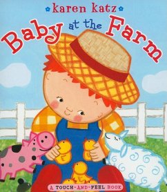 Baby at the Farm - Katz, Karen