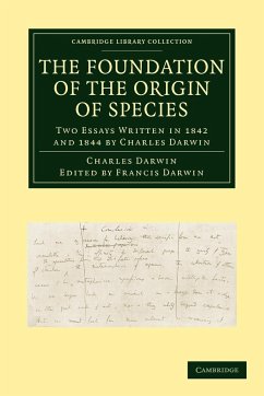 The Foundation of the Origin of Species - Darwin, Charles