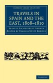 Travels in Spain and the East, 1808-1810