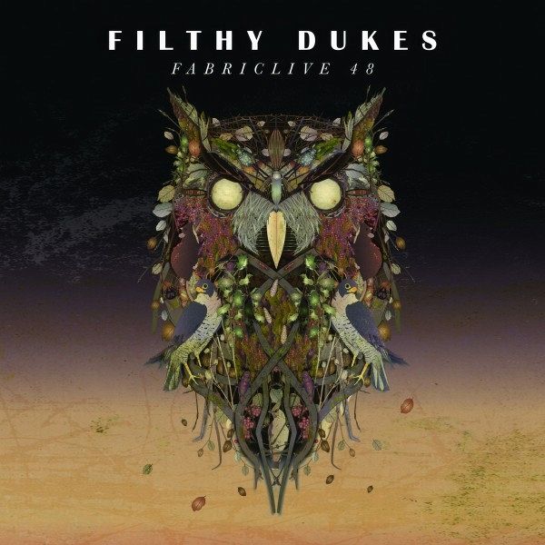 Fabriclive48: Filthy Dukes