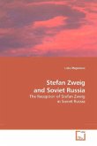 Stefan Zweig and Soviet Russia