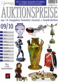 Auktionspreise aus 14 Ausgaben Sammler Journal + Sonderheften 09/10 Auktionspreise aus 14 Ausgaben Sammler Journal + Sonderheften 09/10