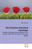 The Feminine Ancestral Footsteps