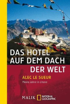 Das Hotel auf dem Dach der Welt - Le Sueur, Alec