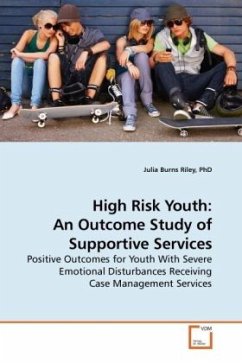 High Risk Youth: An Outcome Study of Supportive Services - Burns Riley, Julia