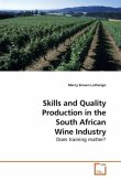Skills and Quality Production in the South African Wine Industry
