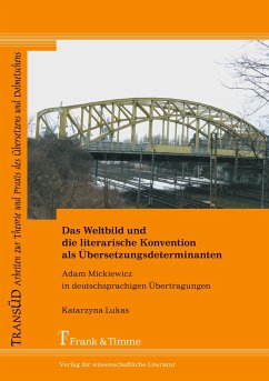 Das Weltbild und die literarische Konvention als Übersetzungsdeterminanten - Lukas, Katarzyna