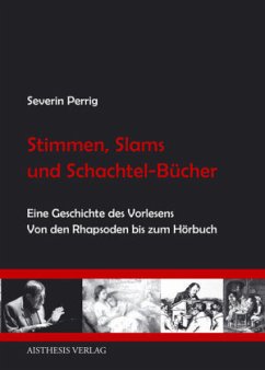 Stimmen, Slams und Schachtel-Bücher - Perrig, Severin