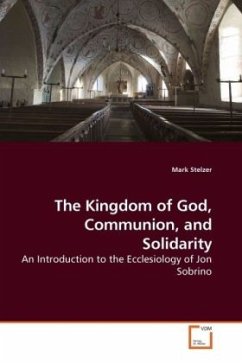 The Kingdom of God, Communion, and Solidarity - Stelzer, Mark