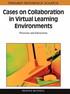 Cases on Collaboration in Virtual Learning Environments