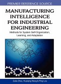 Manufacturing Intelligence for Industrial Engineering