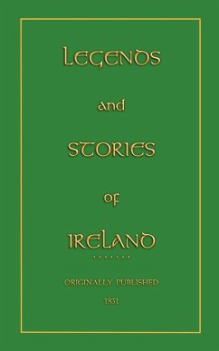 Legends and Stories of Ireland - Lover, Samuel
