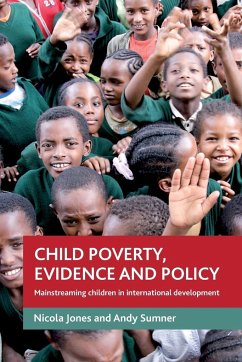 Child poverty, evidence and policy - Jones, Nicola Anne; Sumner, Andy
