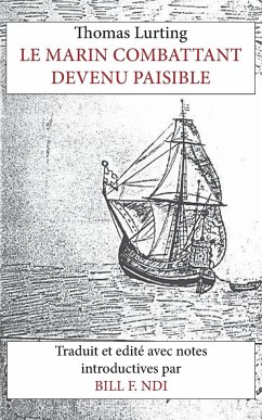 Le Marin Combattant devenu paisible - Lurting, Thomas