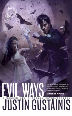 Evil Ways - Gustainis, Justin